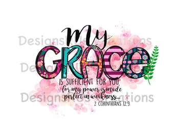 Mijn genade is voldoende sublimatieontwerp, Mijn genade is voldoende png, downloads van sublimatieontwerpen, digitaal ontwerp, directe download