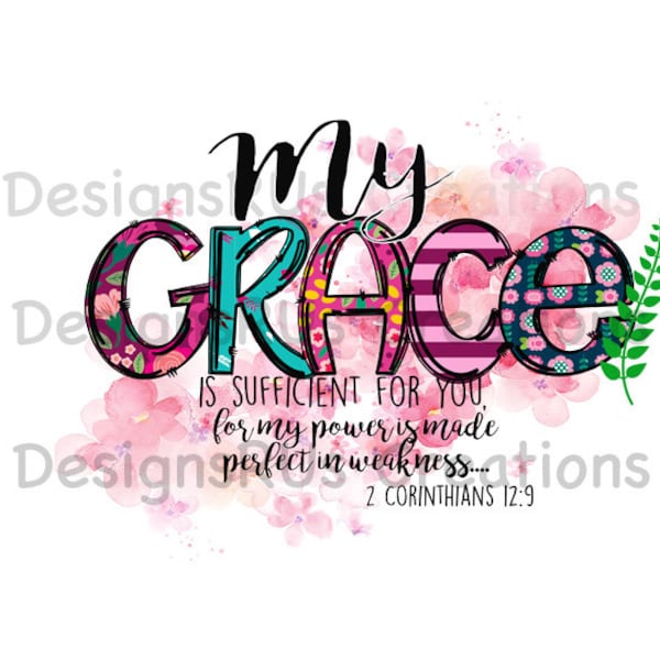 My grace is sufficient sublimation design , My grace is sufficient PNG , sublimation designs downloads , Digital Design , Instant download