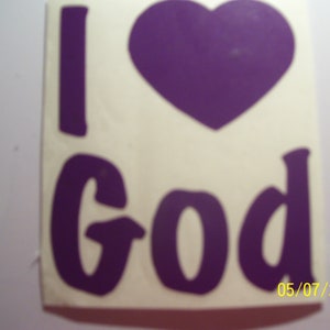 I Love God - Vinyl Decal