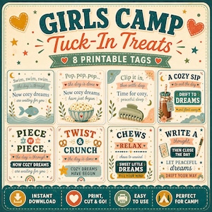 May include: A set of eight printable tags with a vintage design, featuring the text "GIRLS CAMP Tuck-In Treats". Each tag has a unique phrase and illustration, including "Swim, swim, swim..." and "Drift to Dreams". The tags are designed for a camp theme.