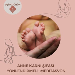 Anne Karnı Şifası Meditasyonu | 9 Aylık Duygusal &Ruhsal Arınma, Affetme | Enerji Çalışması| Yönlendirmeli Meditasyon| Hemen İndir Zip Dosya