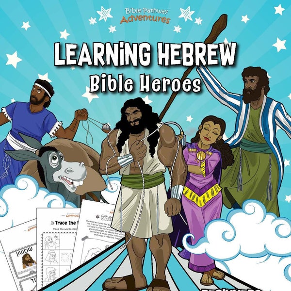 Learning Hebrew: Bible Heroes Activity Book