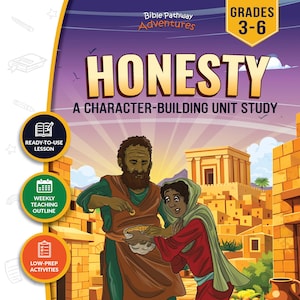 Honesty Bible Character Unit Study for Grades 3-6 | Ananias & Sapphira