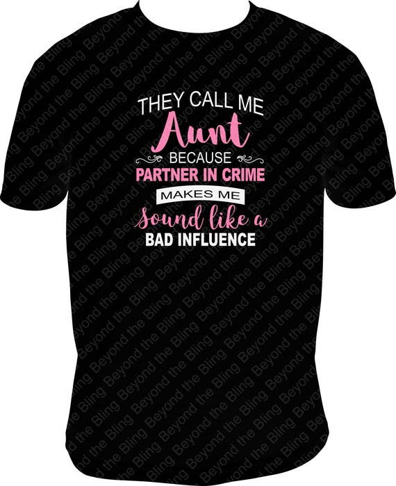 Download Aunt shirt template download aunt partner in crime ...
