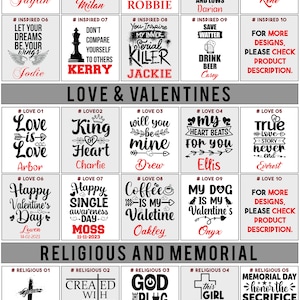 May include: A set of 10 sublimation designs for tumblers featuring inspirational quotes, love and Valentine's Day themes, and religious and memorial messages. The designs are in black and red text on a grey background.