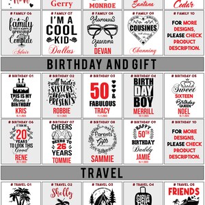 May include: A collection of 100 customisable designs for beverage coolers. The designs feature a variety of themes, including family, birthday, and travel. The designs are printed in black and red on a white background. The designs are numbered and include text such as "World's Best Mom", "Crazy Sisters", "50 Fabulous", "Birth Day Boy", "Friends Cruise 2023", and "Cancun 2023".