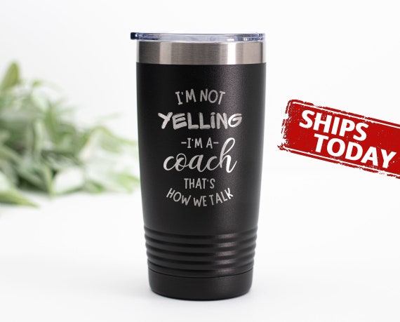 Coach Tumbler, Laser Engraved Tumbler, Coach Gifts, Stainless Steel Travel Mug, Coach Tumbler Designs, Insulated Coffee Mug, Funny Mugs P1