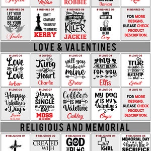 May include: A set of 10 sublimation designs for tumblers featuring inspirational quotes, love and Valentine's Day themes, and religious and memorial messages. The designs are in black and red text on a grey background.