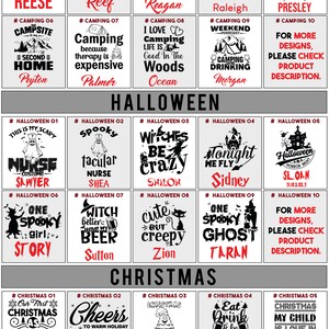 May include: A grid of 10 x 10 squares with different designs for personalized tumblers. Each square has a number and a category title, such as "Camping", "Halloween", and "Christmas". The designs are black and white with red text. The text includes phrases like "Camping is my favorite therapy", "Witches be crazy", and "Cheers to warm holiday memories".