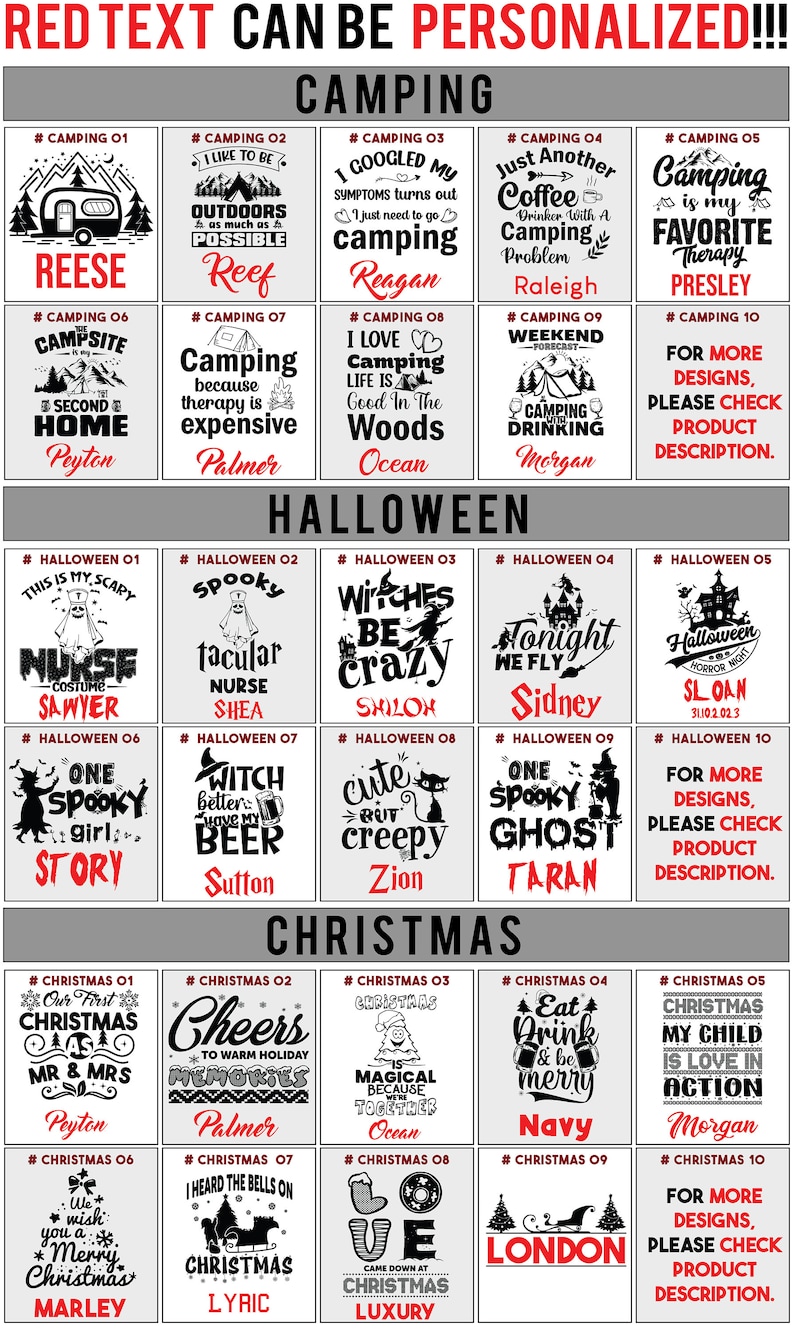 May include: A grid of 10 x 10 squares with different designs for personalized tumblers. Each square has a number and a category title, such as "Camping", "Halloween", and "Christmas". The designs are black and white with red text. The text includes phrases like "Camping is my favorite therapy", "Witches be crazy", and "Cheers to warm holiday memories".