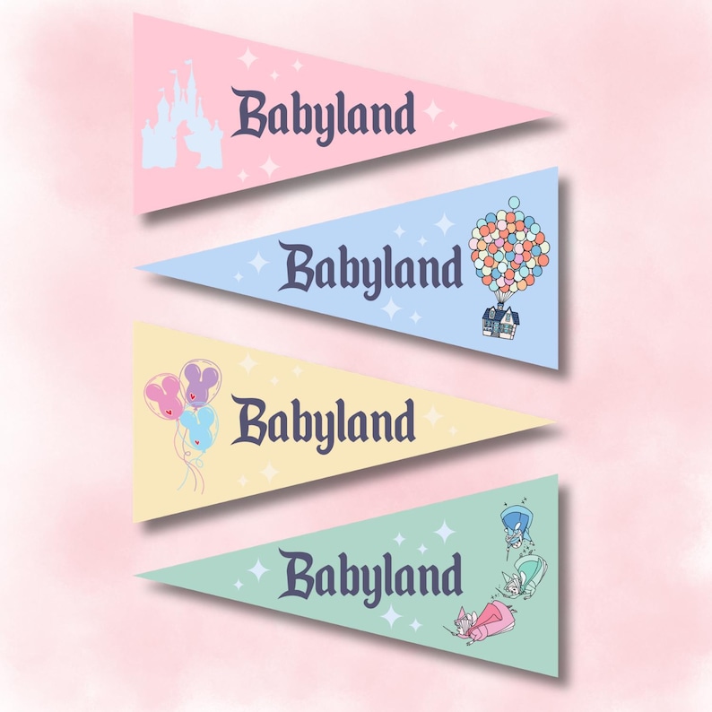 May include: Four pennant flags in pastel colors: pink, blue, yellow, and green. Each flag has the word "Babyland" in a decorative font. The pink flag features a castle, the blue flag has a house with balloons, the yellow flag has balloons, and the green flag has a whimsical illustration.