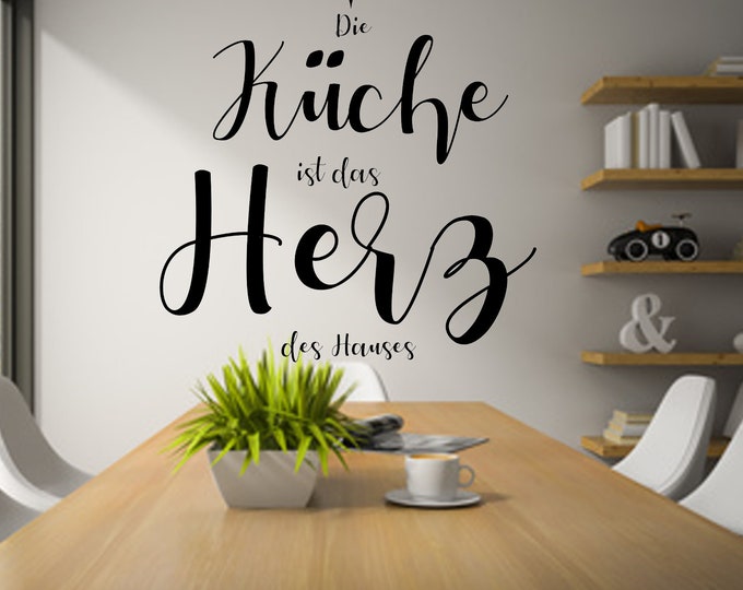 Wandtattoo Die Küche ist das Herz des Hauses AA566 Wandaufkleber Spruch