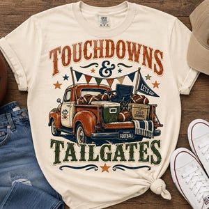 Touchdowns & Tailgates PNG | Vintage Football Tailgate Shirt Design | Retro Game Day Graphic | Digital Download