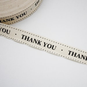 Ruban coton naturel imprimé 15 mm THANK YOU vendu au mètre
