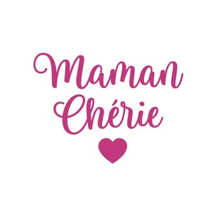 Peut inclure: Sur fond blanc, l'inscription "Maman Chérie" en lettres cursives magenta, accompagnée d'un cœur magenta. Le logo Flex Sandelisabeth est également présent.