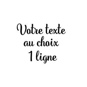 Custom text (1 line), heat-transfer flex for fabric, color and size of your choice