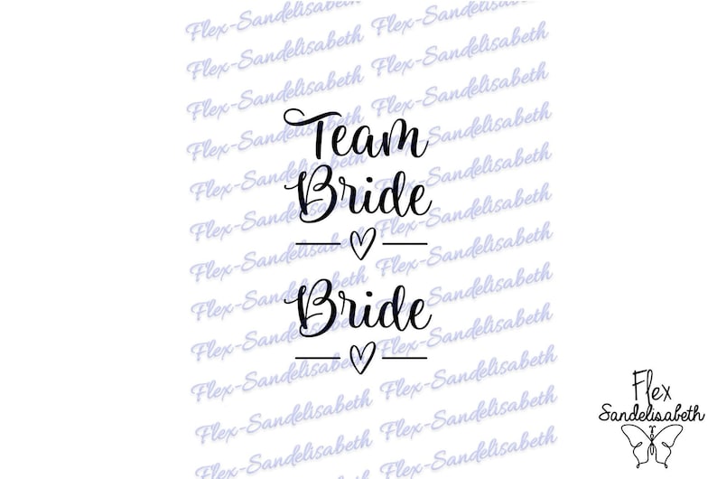 Team Bride mariée mariage ligne coeur 2 flex thermocollant appliqué transfert textile couleur et dimension au choix image 1