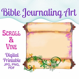 May include: A digital printable image of a scroll with a vine design. The scroll is beige with a brown border and is unfurled at the bottom. The vine is green with yellow flowers and red berries. The text "SCROLL & VINE" is in pink letters on the left side of the image. The text "Digital Printable JPG, PNG, PDF" is in black letters on the left side of the image.