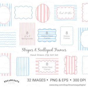 May include: A digital clip art set titled Stripes & Scalloped Frames featuring 32 images including pink and blue striped backgrounds, scalloped frames, and hollow frames. Text includes 8 5x7 Backgrounds, 8 Pattern Filled Frames, 8 Hollow Frames, and 8 White Filled Frames.