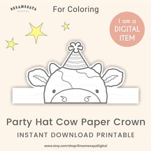 Cow coloring PDF JPG cute farm animal with party hat black and white paper crown craft printable files