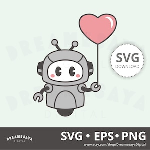 Robô Valentine SVG bot fofo com balão de coração clip art e arquivo de corte