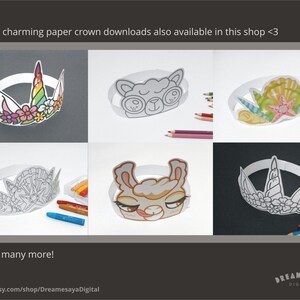 May include: Six printable paper crown templates featuring a unicorn, llama, and seashell designs. The crowns are black and white and can be colored in. The text "...and many more!" and "www.etsy.com/shop/DreamesayaDigital" is visible at the bottom of the image.