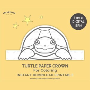 Puede incluir: Una corona de papel de tortuga en blanco y negro para colorear, con el texto "TURTLE PAPER CROWN For Coloring INSTANT DOWNLOAD PRINTABLE". La imagen también incluye el texto "I am a DIGITAL ITEM". El fondo es amarillo con estrellas amarillas.