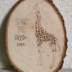 Stand Tall Little One Wood Sign. Wood Burned Art. Baby Room. Baby Shower Gift.