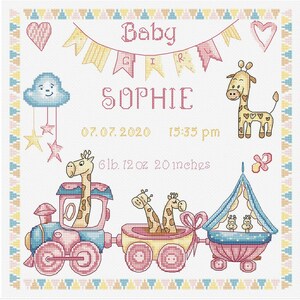 May include: Cross-stitch baby announcement with the name "Sophie", a giraffe, and a train with giraffe passengers. The announcement includes the baby's birth date, time, weight (6lb 12oz), and length (20 inches). The design features pastel colors.