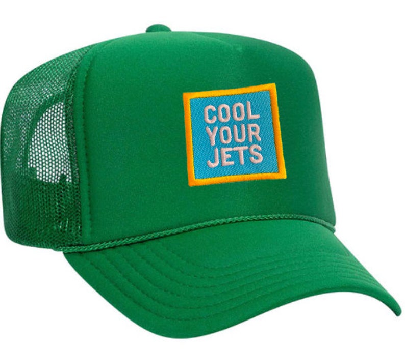 COOL YOUR JETS Embroidered Patch Trucker Hat Multiple Colors Green