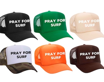 PRAY FOR SURF Customizable Trucker Hat