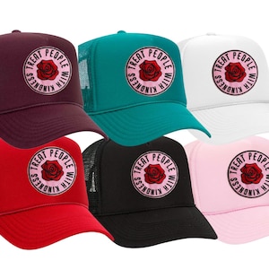 Treat People With Kindness - Embroidered Patch Trucker Hat