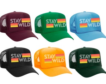 STAY WILD - Truckerpet