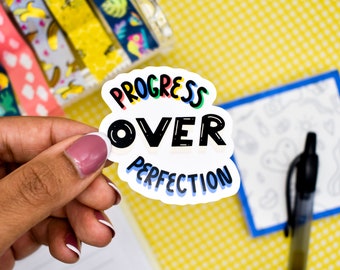 Progress Over Perfection Sticker | Laptop Sticker | Cute Sticker | Waterproof Vinyl Sticker | Sticker for Laptop | Sticker for Hydroflask |