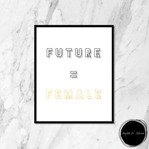 Girl Power Wall Art, The Future Is Female, Feminist art, Dorm Art, Office Wall Art for women, gift for boss female, feminist wall art