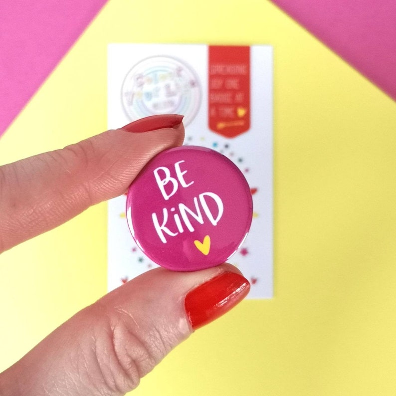 Be Kind Kindness Matters Pin Badge Etsy