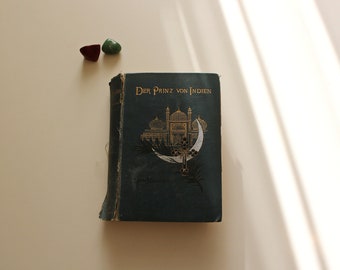 Rare 1894 German 1st Edition: Lew Wallace's 'Prinz von Indien' Vol. 1