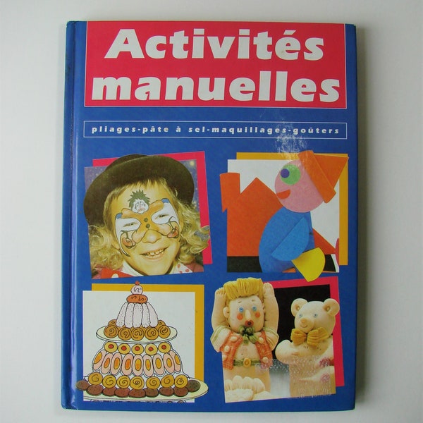 Livre vintage activités pour enfant "Activités manuelles" Editions Fleurus 1989, création, activités enfants.