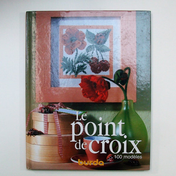 Livre vintage "Le point de croix" 100 modèles Burda 2003