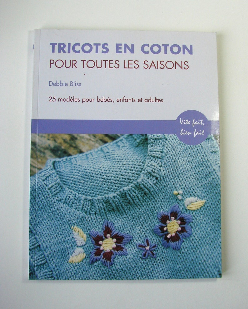 Livre Tricots en coton pour toutes les saisons de Debbie Bliss Editions Manise, créations tricot. image 1