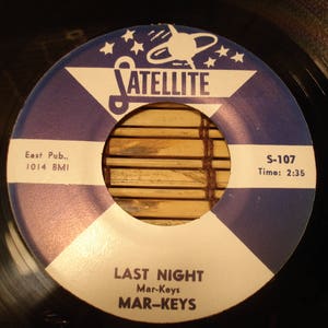 Mar-Keys 45 RPM レコード - Last Night B/WNight Before - Satellite Records - 1961