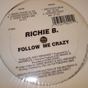 Factory Sealed 12&quot; Single - Richie B - Follow Me Crazy