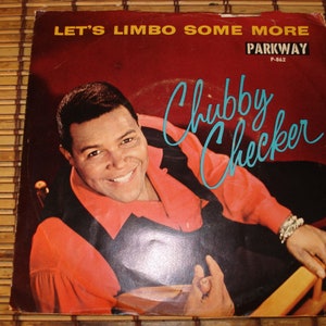Chubby Checker 45 - Let's Limbo Some More - 1963 - W/Picture Sleeve