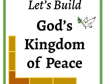 Poster -Let's Build God's Kingdom of Peace