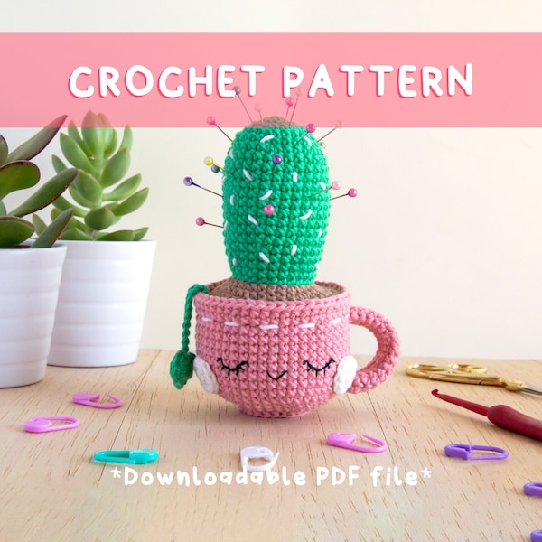 Lemon Yarn Creations | CROCHET PATTERN Spike-tea Pin Cushion | Amigurumi plant, Cactus, Tea cup, Mug, Crafter, Storage, Notions, Diy