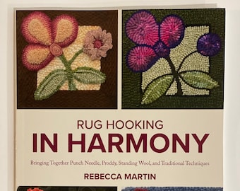 Rug Hooking in Harmony Book