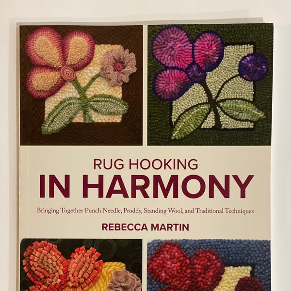 Rug Hooking in Harmony Book