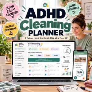 Puede incluir: Un planificador de limpieza TDAH digital mostrado en una pantalla de portátil y smartphone. La interfaz incluye secciones para niveles de energía, gestión del tiempo y seguimiento de tareas. El texto incluye ADHD Cleaning Planner, A Calmer Home, One Small Step at a Time y Good morning. Una taza cercana dice Progress over Perfection.