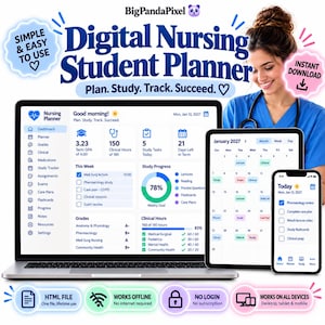 May include: A digital nursing student planner displayed on a laptop, tablet, and smartphone. The screens show a dashboard with academic tracking, a calendar, and task lists. Text includes Digital Nursing Student Planner, Plan, Study, Track, Succeed.