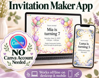 Pode incluir: Uma aplicação de criação de convites num portátil e smartphone. O ecrã do portátil mostra um convite para a Mia, o telemóvel para a Luna. Um emblema indica NO Canva Account Needed e o texto refere que funciona offline no desktop e móvel.